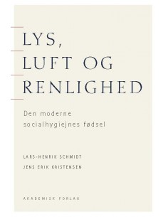 Lys, luft og renlighed