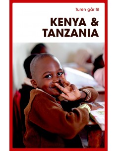 Turen går til Kenya & Tanzania