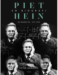 Piet Hein. En biografi -...