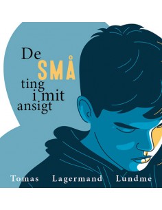 De små ting i mit ansigt