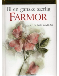 Til en ganske særlig farmor