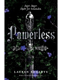 Powerless - Jaget. Jæger.