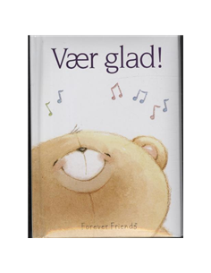 Vær glad!