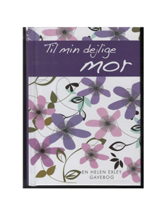 Til min dejlige mor
