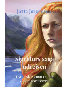 Sigridurs saga udrejsen