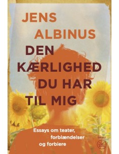 Den kærlighed du har til mig