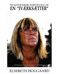 En sandfærdig fortælling af...