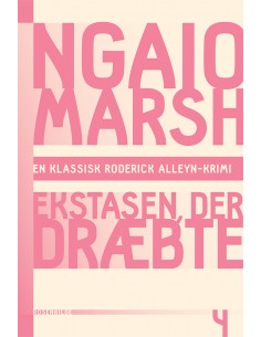 Ngaio Marsh 4 - Ekstasen...