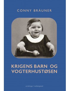 Krigens barn og vogterhustøsen