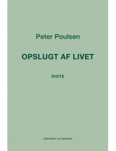 Opslugt af livet