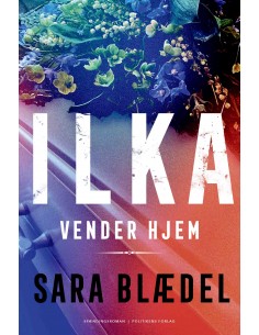 ILKA - Ilka vender hjem