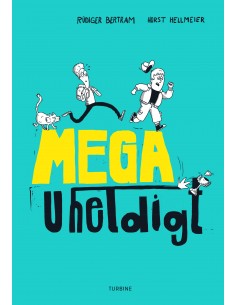 Mega uheldigt