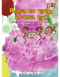 Rosa er væk i rosa tyl
