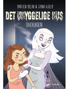 Det uhyggelige hus - Overboen
