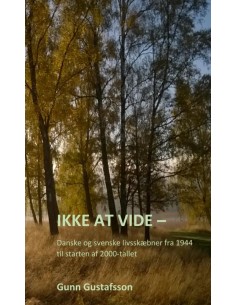 Ikke at vide - Danske og...