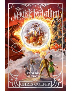 En magisk fortælling 3:...