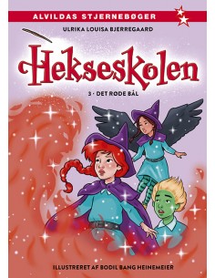 Hekseskolen 3: Det røde bål