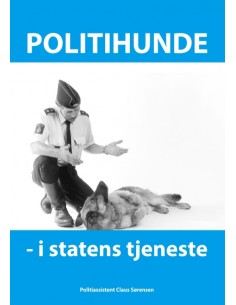 Politihunde i statens tjeneste