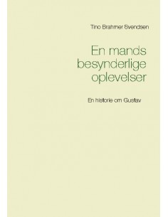 En mands besynderlige...