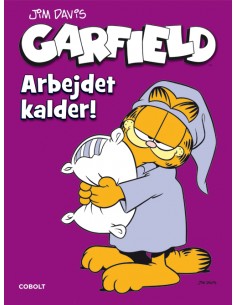 Garfield: Arbejdet kalder!