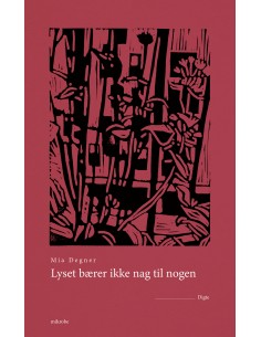 Lyset bærer ikke nag til nogen