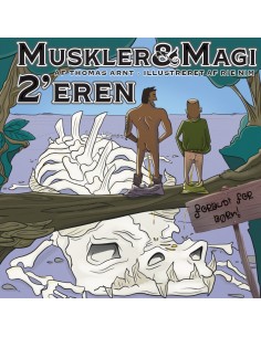 Muskler & Magi 2'eren