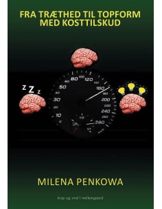 Fra træthed til topform