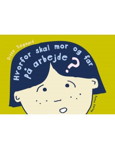 Hvorfor skal mor og far på...