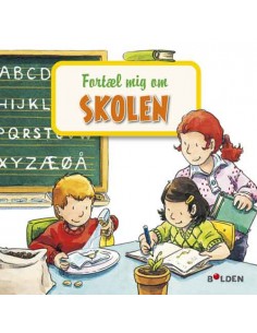 Fortæl mig om skolen