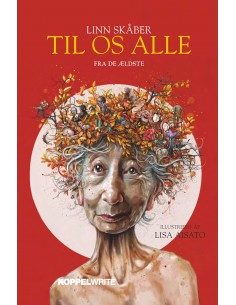 Til os alle fra de ældste