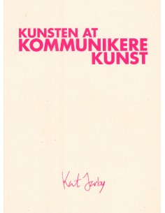 Kunsten At Kommunikere Kunst