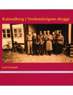 Kalundborg i Verdenskrigens...
