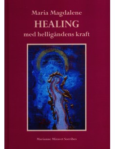 Maria Magdalene HEALING med...