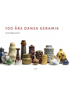 100 års dansk keramik