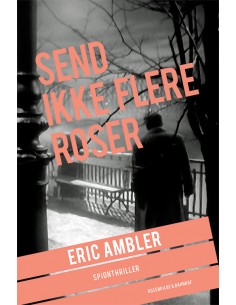 Send ikke flere roser