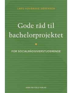Gode råd til bachelorprojektet