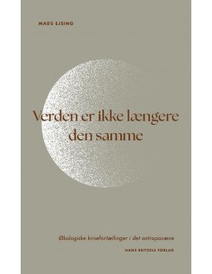 Verden er ikke længere den...