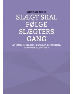 Slægt skal følge slægters gang