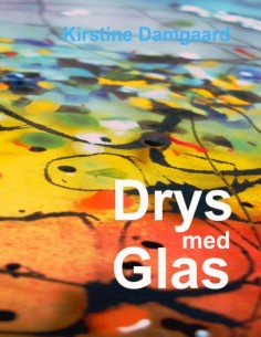 Drys med Glas