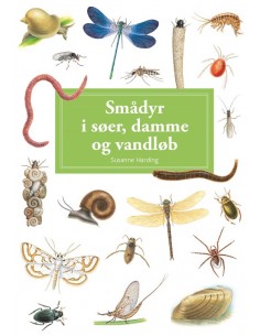 Smådyr i søer, damme og...