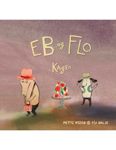 Eb og Flo - Kagen