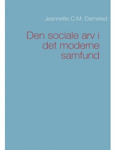 Den sociale arv i det...