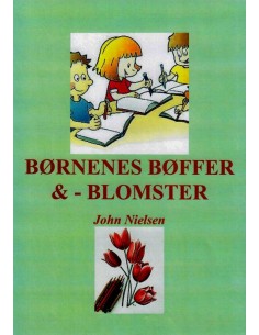 Børnenes bøffer og -blomster