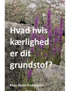 Hvad hvis kærlighed er dit...