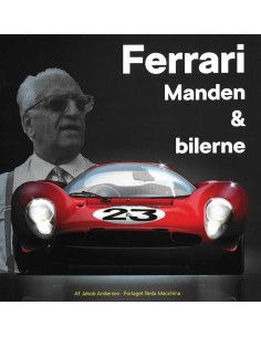 Ferrari - Manden & bilerne