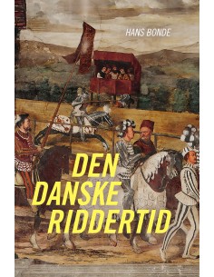 Den danske riddertid