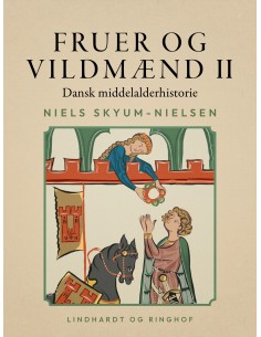 Fruer og vildmænd. Dansk...