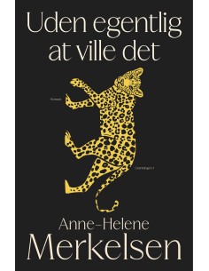 Uden egentlig at ville det