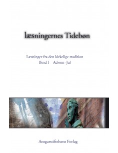 Læsningernes Tidebøn. Bind...