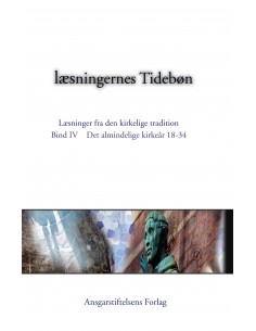 Læsningernes Tidebøn. Bind...